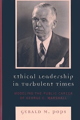 Ethical Leadership in Turbulent Times