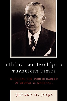 Ethical Leadership in Turbulent Times