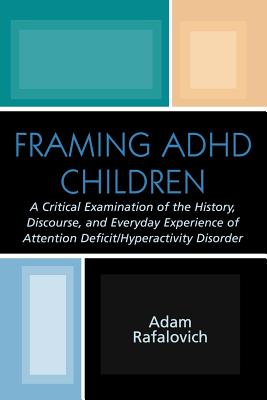 Framing ADHD Children