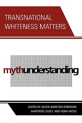 Transnational Whiteness Matters