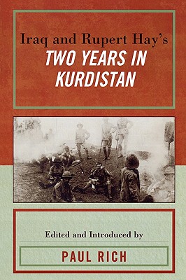 Iraq and Rupert Hay's Two Years in Kurdistan