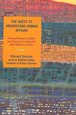 The Quest to Understand Human Affairs