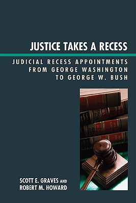 Justice Takes a Recess