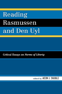 Reading Rasmussen and Den Uyl