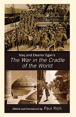 Iraq and Eleanor Egan's The War in the Cradle of the World