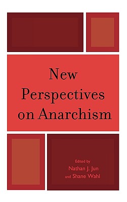 New Perspectives on Anarchism