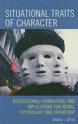 Situational Traits of Character