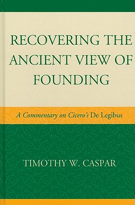 Recovering the Ancient View of Founding