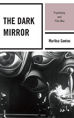 The Dark Mirror