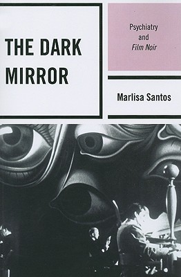 The Dark Mirror