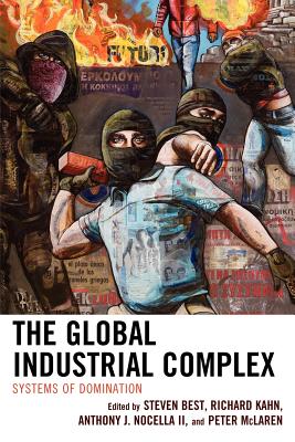 The Global Industrial Complex