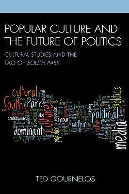 Popular Culture and the Future of Politics