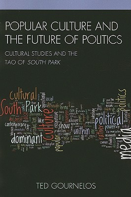 Popular Culture and the Future of Politics