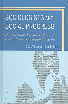 Sociologists and Social Progress