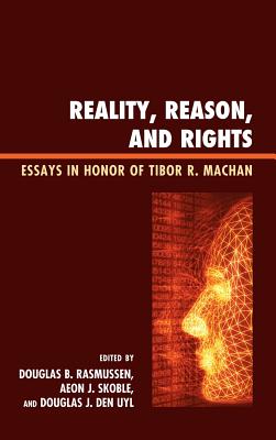 Reality, Reason, and Rights