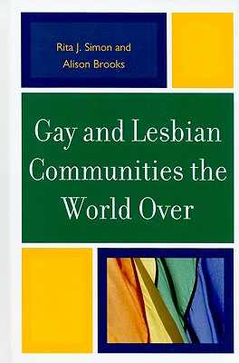 Gay and Lesbian Communities the World Over