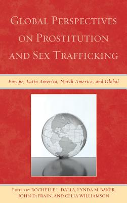 Global Perspectives on Prostitution and Sex Trafficking