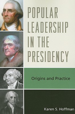 Popular Leadership in the Presidency