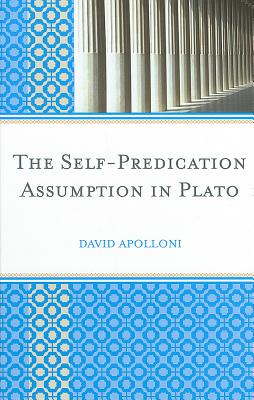 The Self-Predication Assumption in Plato