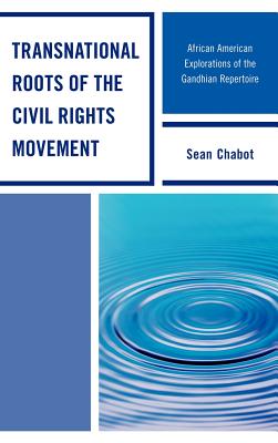 Transnational Roots of the Civil Rights Movement