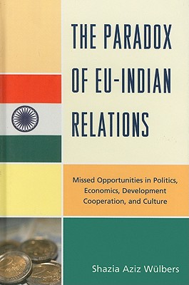 The Paradox of EU-India Relations