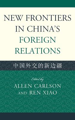 New Frontiers in China's Foreign Relations