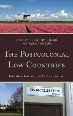 The Postcolonial Low Countries