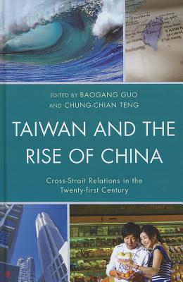 Taiwan and the Rise of China