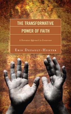 The Transformative Power of Faith