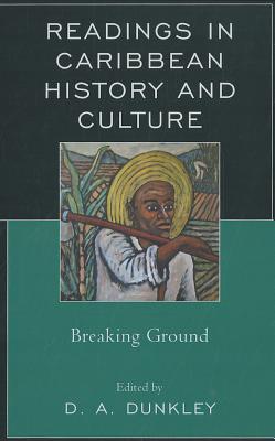 Readings in Caribbean History and Culture