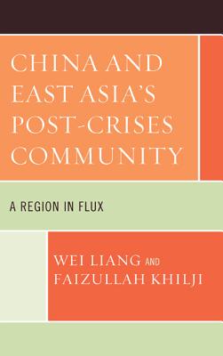 China and East Asia's Post-Crises Community