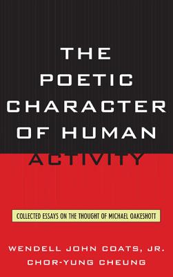 The Poetic Character of Human Activity