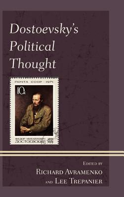 Dostoevsky's Political Thought