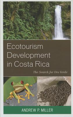 Ecotourism Development in Costa Rica