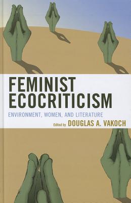 Feminist Ecocriticism