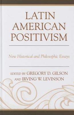 Latin American Positivism
