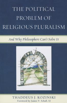 The Political Problem of Religious Pluralism