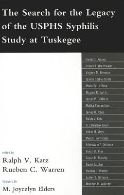 The Search for the Legacy of the USPHS Syphilis Study at Tuskegee