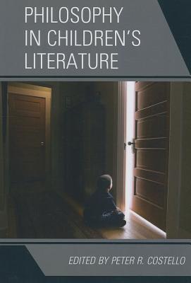 Philosophy in Children's Literature