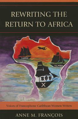 Rewriting the Return to Africa