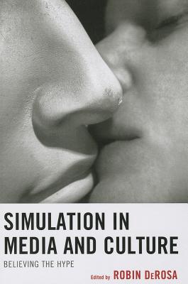 Simulation in Media and Culture