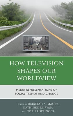 How Television Shapes Our Worldview