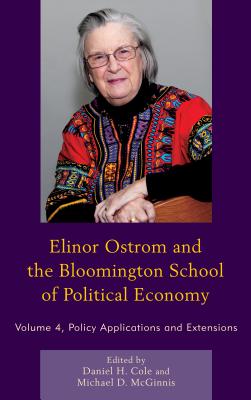 Elinor Ostrom and the Bloomington School of Political Economy