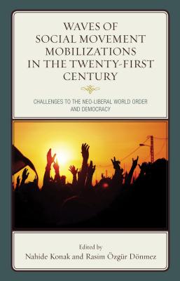 Waves of Social Movement Mobilizations in the Twenty-First Century