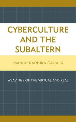 Cyberculture and the Subaltern