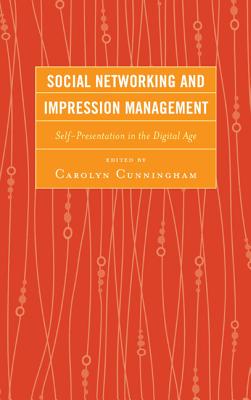 Social Networking and Impression Management