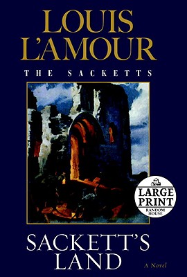 Sackett''s Land: The Sacketts