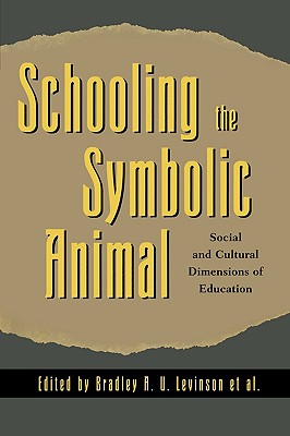 Schooling the Symbolic Animal