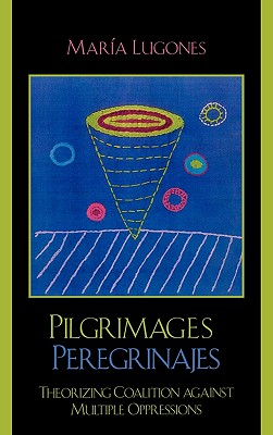 Pilgrimages/Peregrinajes