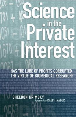 Science in the Private Interest